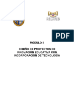 Diseño de Proyectos de Innovación Educativa Con Incorporación de Tecnología. Módulo II