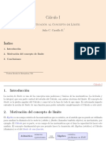 Cálculo I. Índice Motivación Al Concepto de Límite. Julio C. Carrillo E. - 1. Introducción Motivación Del Concepto de Límite 1