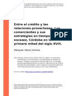 Marquez, Maria Victoria (2009). Entre el credito y las relaciones provechosas. Los comerciantes y sus estrategias en tiempos de escasez, (..)