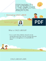 Social Responsibility Towards The Employee and Organization: Eliminating CHILD LABOR