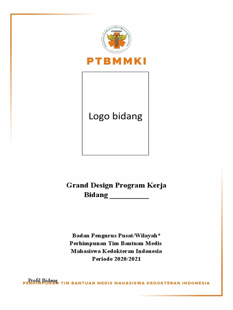 Grand Design Program Kerja PTBMMKI | PDF | Bisnis | Pengelolaan ...