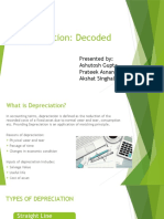 Depreciation: Decoded: Presented By: Ashutosh Gupta Prateek Asnani Akshat Singhal