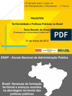 Tania Bacelar de Araújo - Territorialidade e Politicas Publicas No Brasil - APO 2012