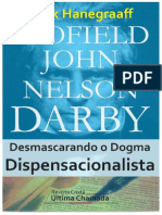 Desmascarando o Dogma Dispensacionalista