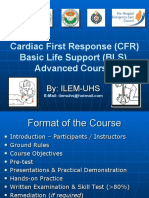 Cardiac First Response (CFR) Basic Life Support (BLS) Advanced Course