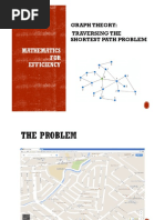 Mathematics FOR Efficiency: Graph Theory: Traversing The Shortest Path Problem