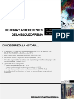 Historia y Antecedentes de La Esquizofrenia