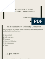 Skills Needed To Be Culturally Competent: By: Sittie Jasmerah M Lininding