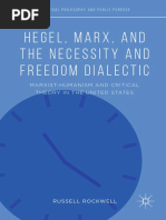 Russell Rockwell - Hegel, Marx, and The Necessity and Freedom Dialectic (2018, Springer International Publishing - Palgra