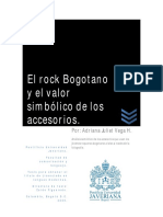 El Rock Bogotano y El Valor Simbólico de Los Accesorios.: Por: Adriana Juliet Vega H