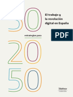 Estudio 50 estrategias para 2050. El trabajo y la revolución digital en España. Proyecto Millennium y Fundación Telefónica 2018