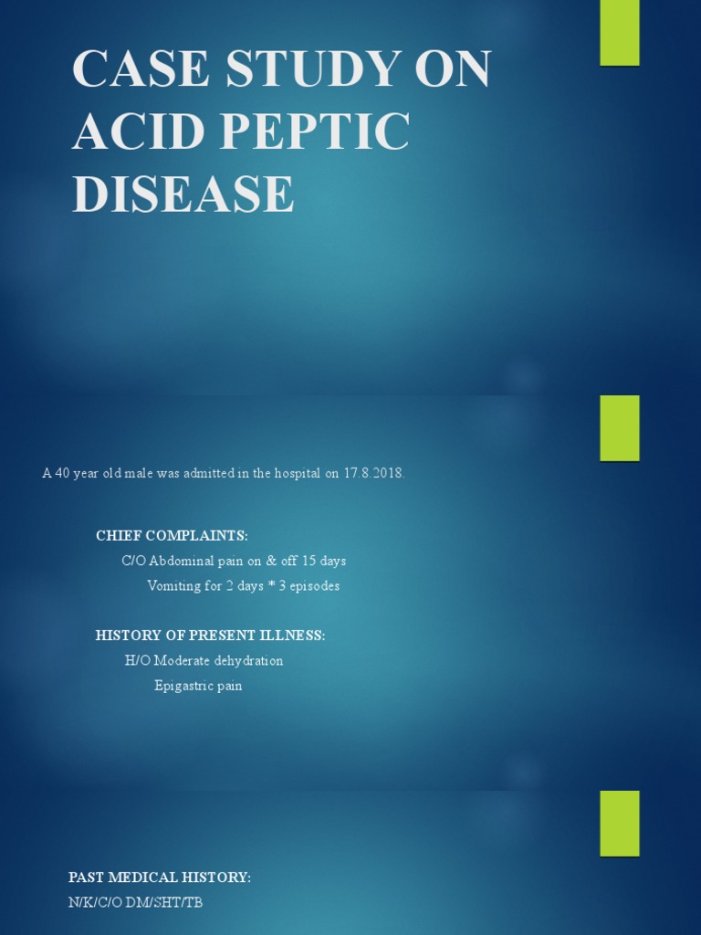 Peptic Ulcer Case Study and Management | PDF | Medicine | Clinical Medicine