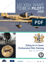 So You Want To Be A Pilot 2009