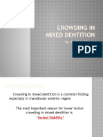 Crowding in Mixed Dentition: By: Dr. Richa Khanna