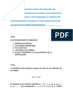 El Ratón Es Un Dispositivo Externo Del Ordenador Que Codifica Los Movimientos Que Se Realizan y Los Interpreta en La Aplicación