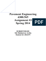 Pavement Engineering 4300:565 Assignment #3 Spring 2014: Submitted by Mir Shahnewaz Arefin Student Id: 2824475