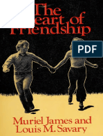 The Heart of Friendship by Muriel James, Louis M. Savary