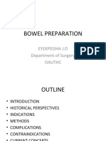 Bowel Preparation: Eyekpegha J.O Department of Surgery Oauthc