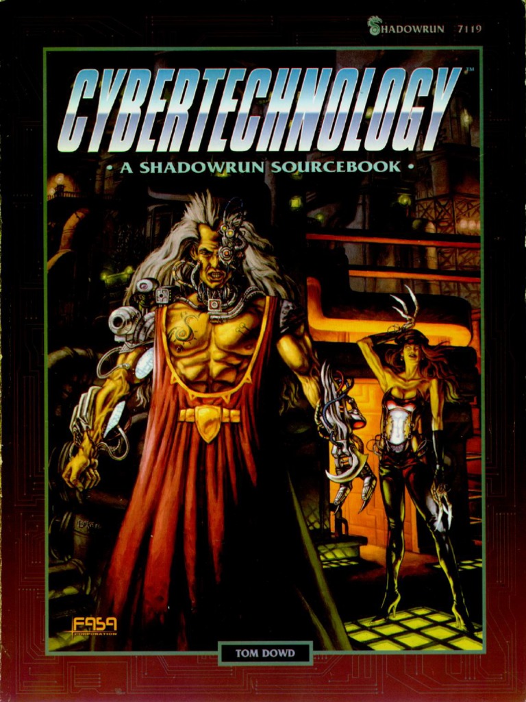 FASA7119 - Shadowrun - Cybertechnology | PDF