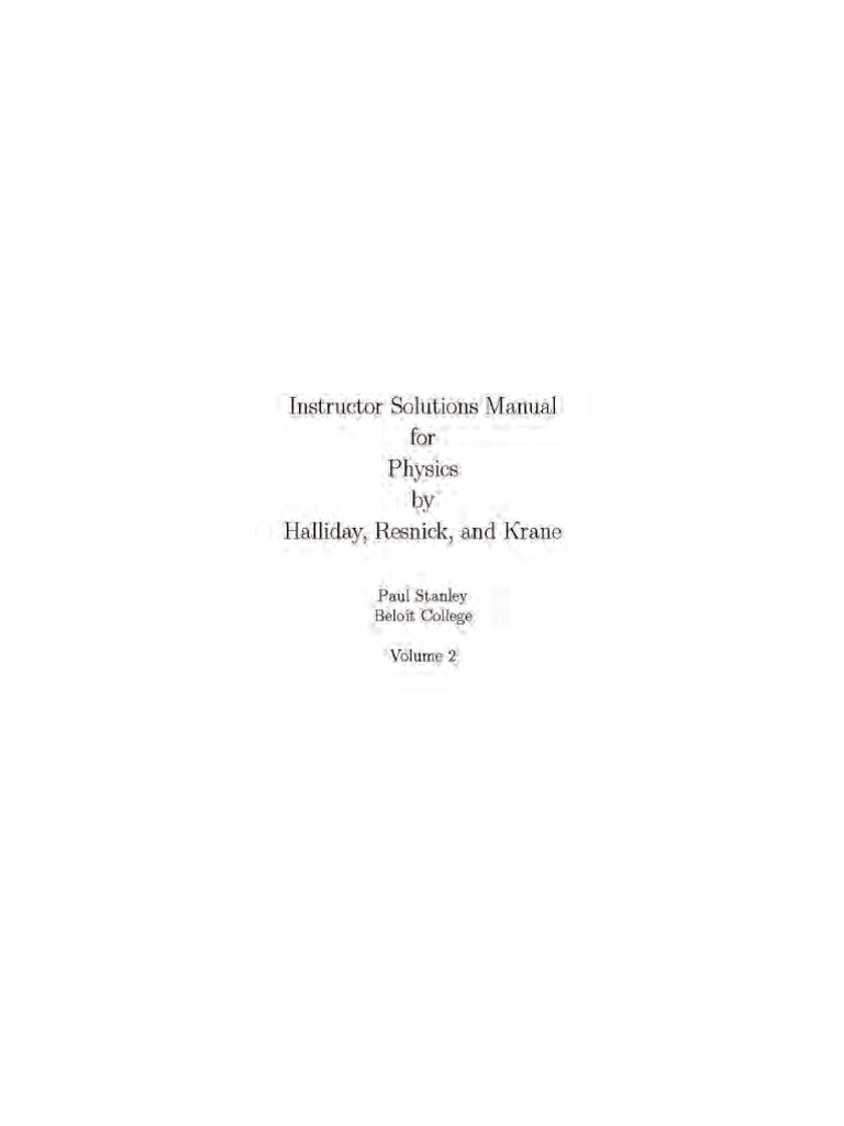 (Solutions Manual) (Instructors) Physics by Resnick Halliday Krane, 5th