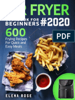 Air Fryer Cookbook For Beginners 600 Frying Recipes For Quick and Easy Meals