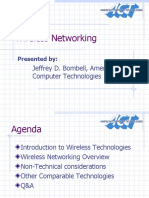 Wireless Networking: Jeffrey D. Bombell, American Computer Technologies
