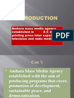 Amhara Mass Media Agency Established in E.C in Printing Press Later Expand To Television and Radio Mediums