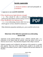 Dielectric Materials: Dielectric Materials Are and Used Principally in and