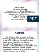 Henry Briggs Open Source Software: Presentation To The Board of Education EDUC-7101-1/EDUC-8841-1 Dr. David Thornburg Walden University 08/16/09, Version 10.0