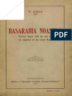 Nicolae Iorga - Basarabia Noastră - Scrisă După 100 Ani de La Răpirea Ei de Catre Ruși, Valenii de Munte, 1912
