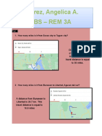 Perez, Angelica A. Bs - Rem 3A: Distance From Dava Ototagumis48 Kilometers. This Travel Distance Is Equal To 30 Miles