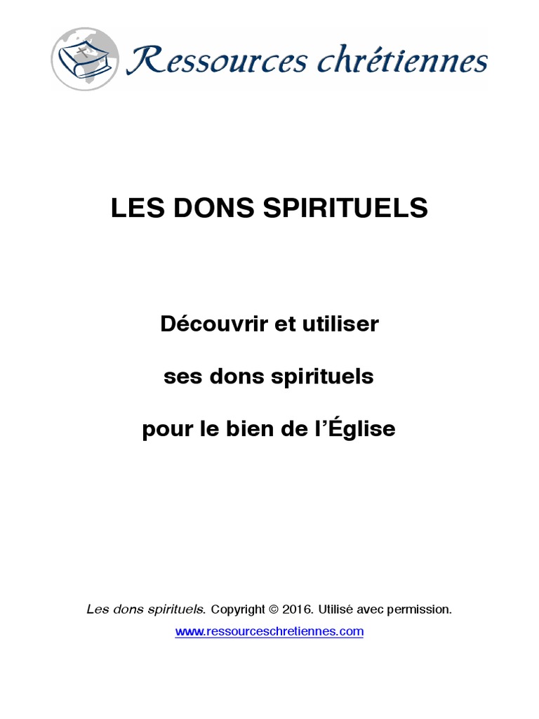 Aspirez Aux Dons Spirituels Kenneth Hagin Pdf Les Dons Spirituels - Découvrir Et Utiliser Ses Dons Spirituels Pour Le  Bien de L'église | PDF | Jésus | Première épître aux Corinthiens