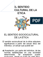 El Sentido Sociocultural de La Etica.pptx