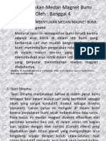 Pembentukan Medan Magnet Bumi Oleh: Banggai 4