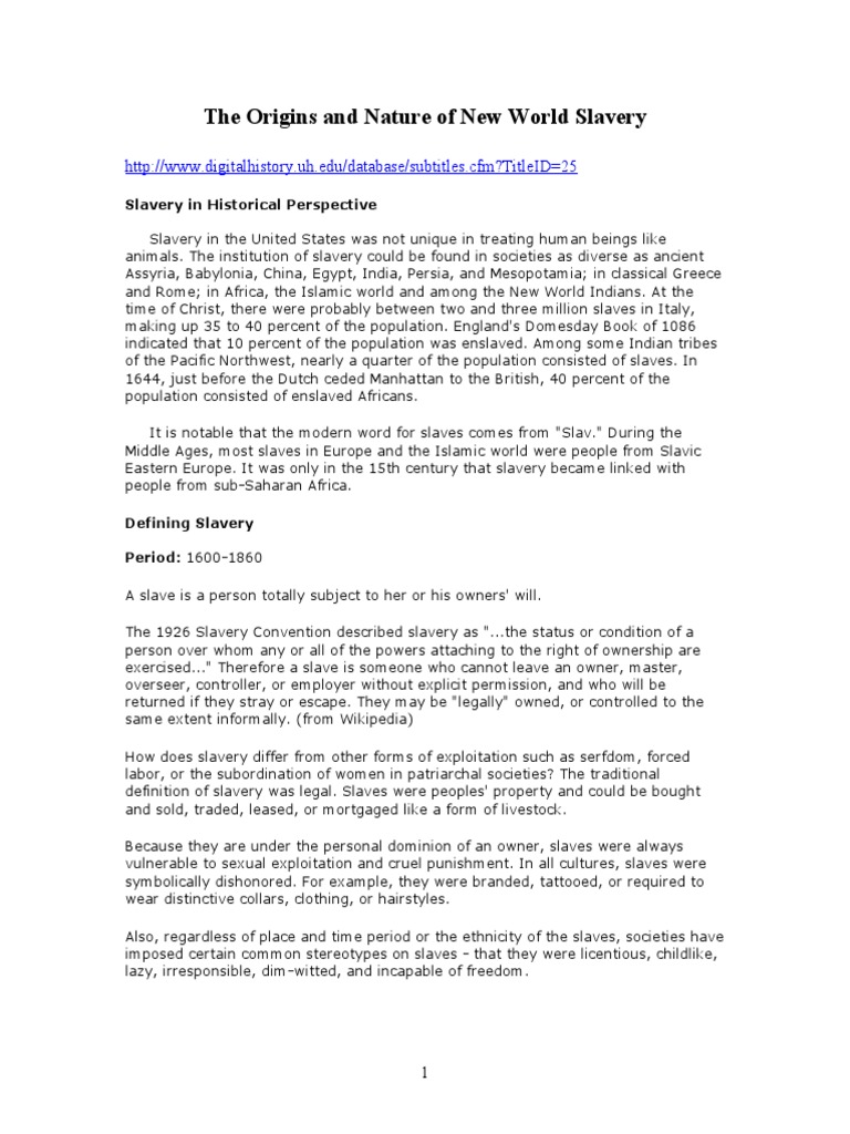 The Origins and Nature of New World Slavery | PDF | Slavery In The ...