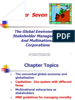 Chapter Seven: The Global Environment, Stakeholder Management, and Multinational Corporations