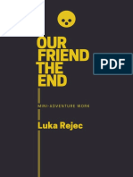 Our Friend, The End v0.9