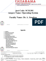 Subject Code: SCS1301 Subject Name: Operating System Faculty Name: Dr. A. Jesudoss