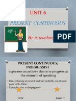 Unit 6: Present Continuous
