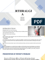 Arthralgi A: Kiren Khalid Esraa Malik Sharon Velda Zufeen Fatima