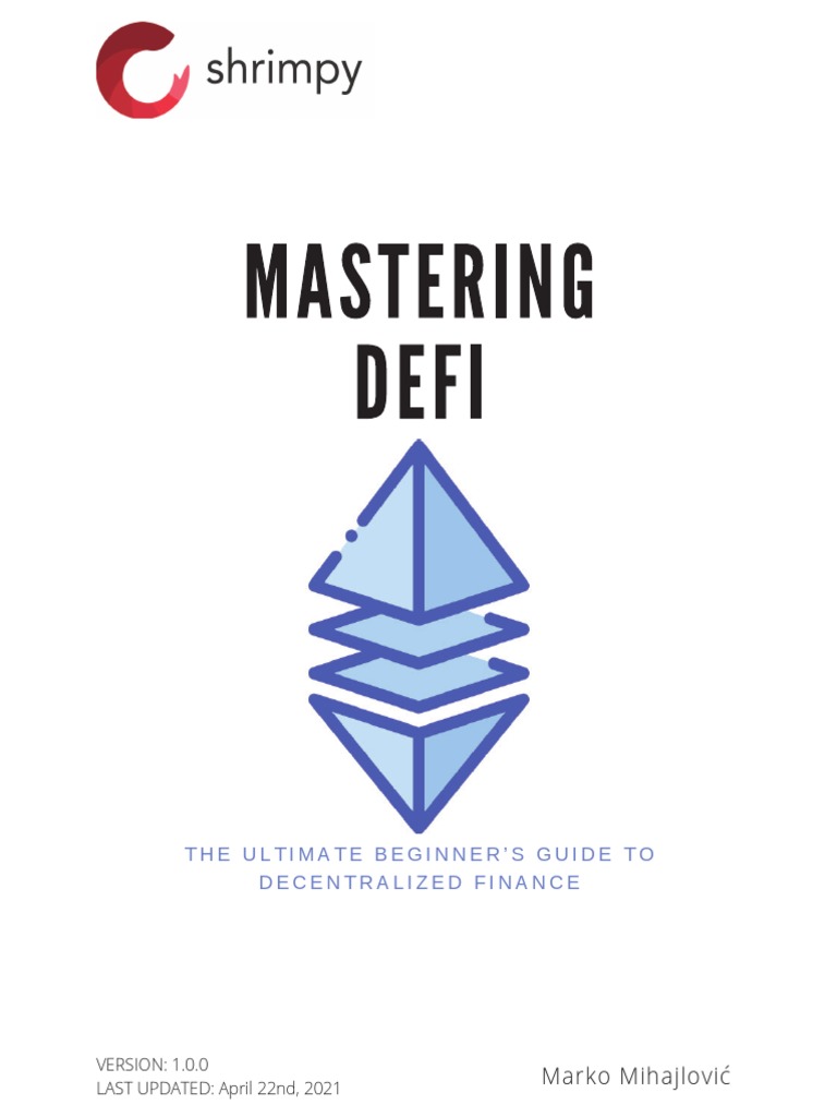 608833906677c51f2f4daf9f Mastering DeFi | PDF | Derivative (Finance ...