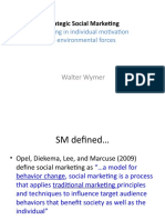 Strategic Social Marketing Targets Behavior Change