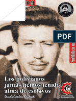 Biblioteca Laboral Nº39 Los Bolivianos Jamas Hemos Tenido Almas de Esclavos