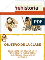 Etapas de La Prehistoria Jueves 01 de Abril