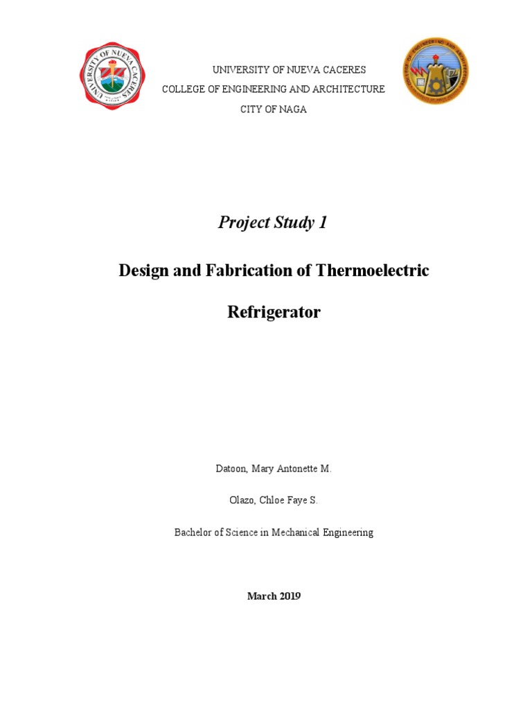 Design and Fabrication of Thermoelectric Refrigerator Project Study 1
