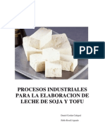 Procesos Industriales para La Elaboracion de Leche de Soja Y Tofu