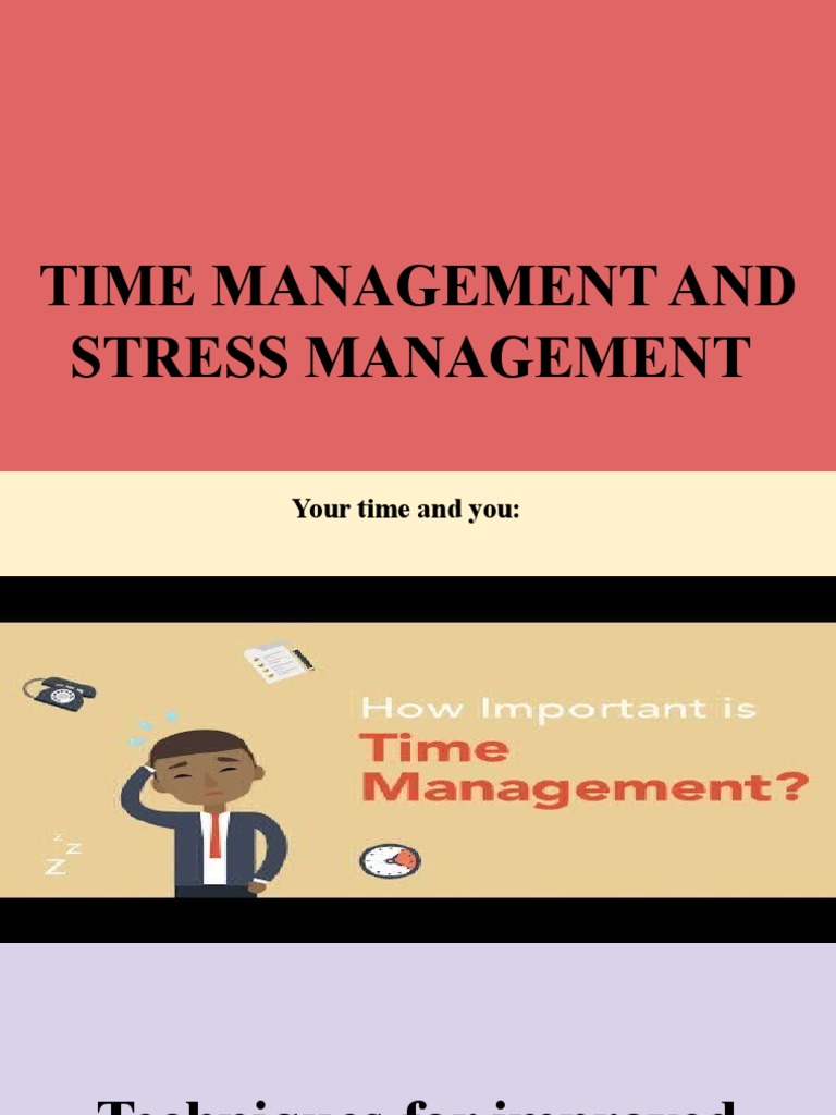 Time Management and Stress Management PDF Occupational Stress Job