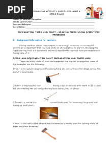 Propagating Trees and Fruit - Bearing Trees Using Scientific Processes