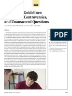 Beyond The Guidelines: Challenges, Controversies, and Unanswered Questions