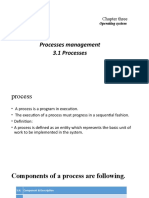 Processes Management 3.1 Processes: Chapter Three